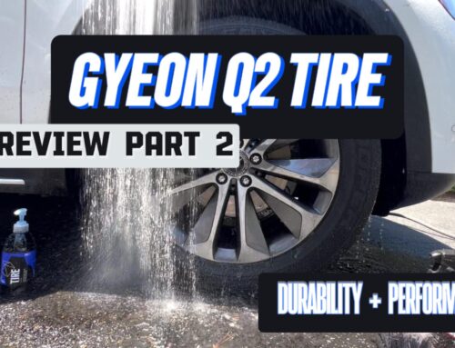 Gyeon Q² Tire Review – Part 2: Long-Term Performance After 2 Weeks
